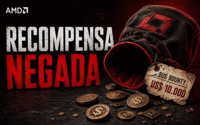 AMD corrige falha crítica após 124 dias, mas nega recompensa de US$ 10 mil a pesquisador de segurança