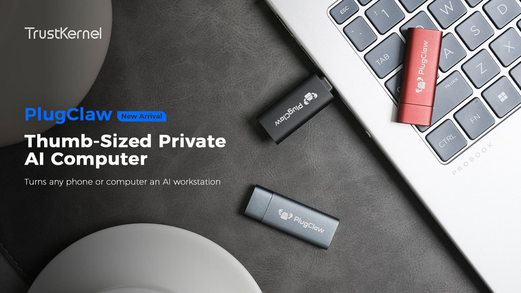 (PR) TrustKernel Launches PlugClaw, a Thumb-Sized Private AI Computer That Gets Things Done